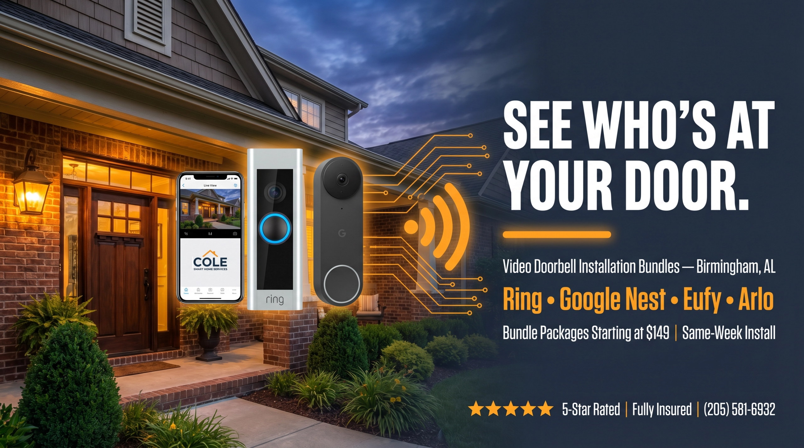 Video doorbell installation packages in Birmingham AL — Ring, Google Nest, Eufy and Arlo bundles starting at $149 by Cole Smart Home Services