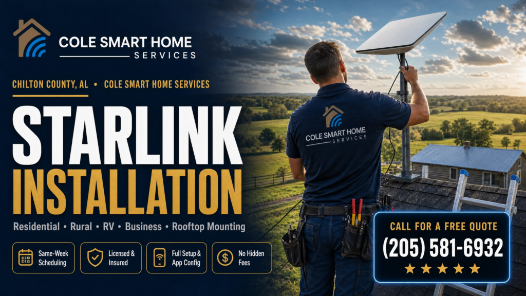 Starlink installation Chilton County Alabama — Cole Smart Home Services technician mounting a Starlink dish on a residential rooftop